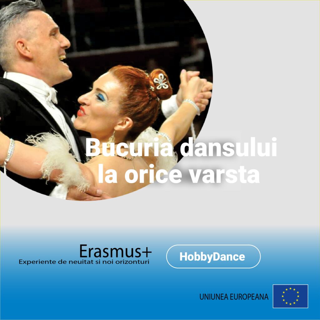 Erasmus+
Bucuria dansului la orice varsta